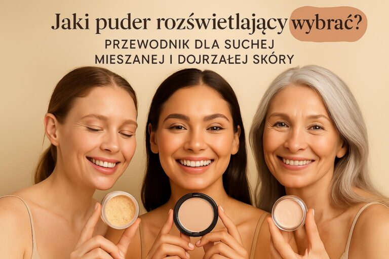 Kobieta z promienną cerą nakładająca puder rozświetlający – wybór odpowiedniego produktu do suchej, mieszanej i dojrzałej skóry